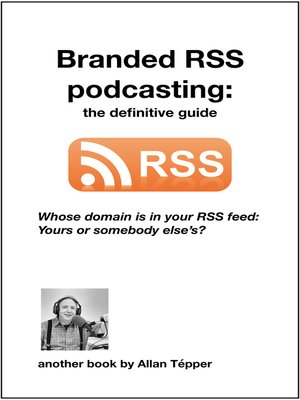 cover image of Branded RSS podcasting ()